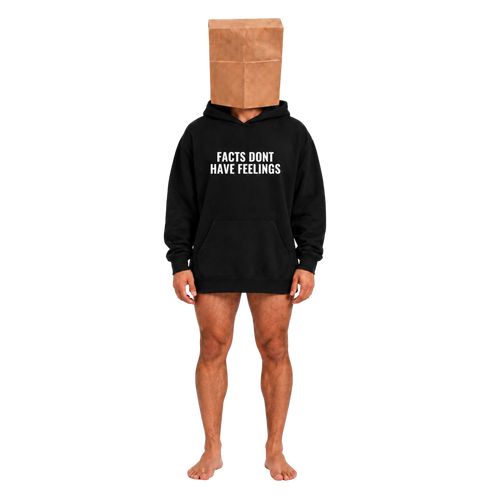 FACTS DONT HAVE FEELINGS HOODIE - BLACK
