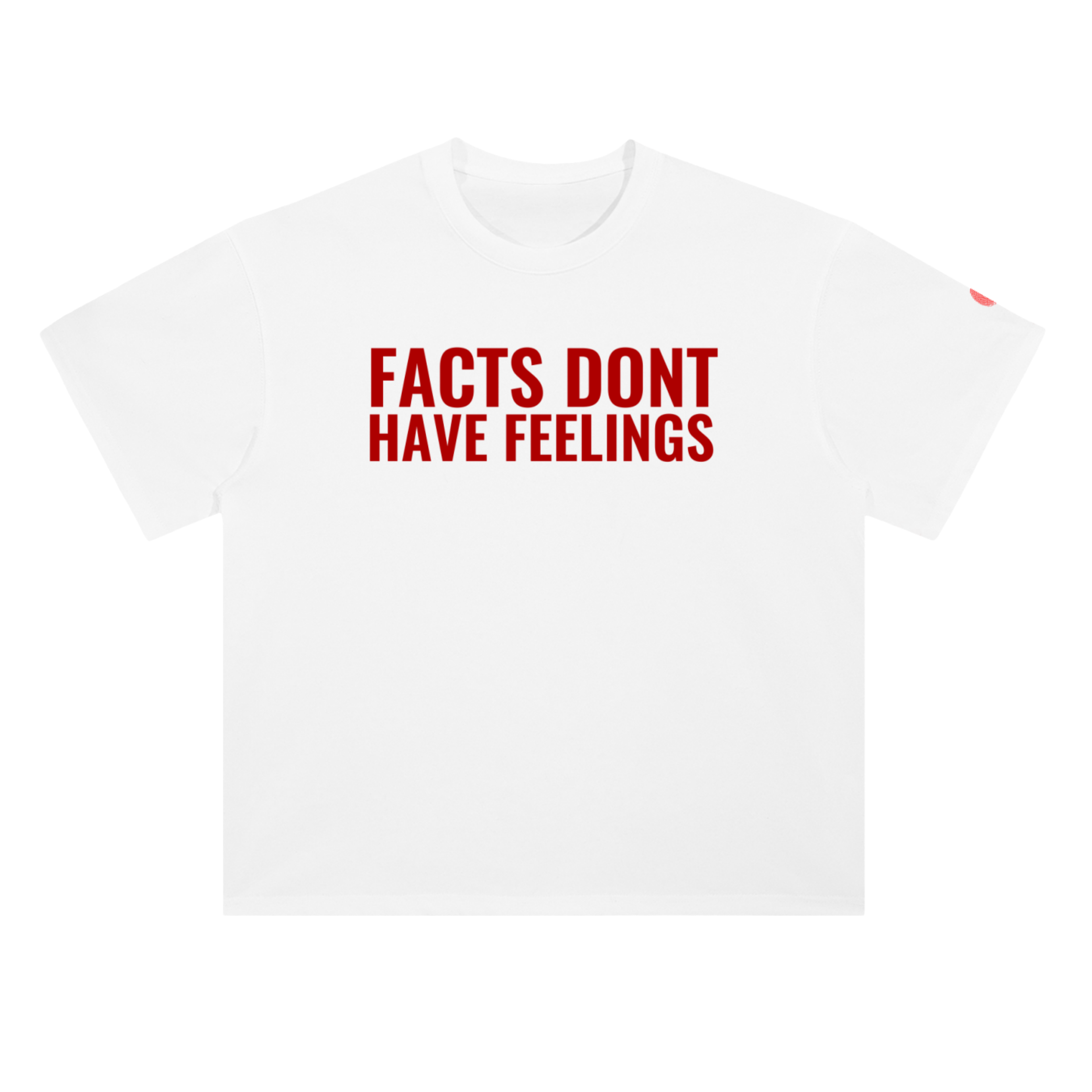 FACTS DONT HAVE FEELINGS T-SHIRT