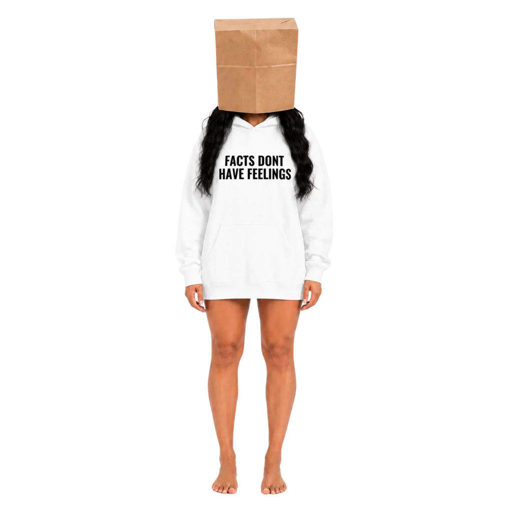 FACTS DONT HAVE FEELINGS HOODIE - WHITE