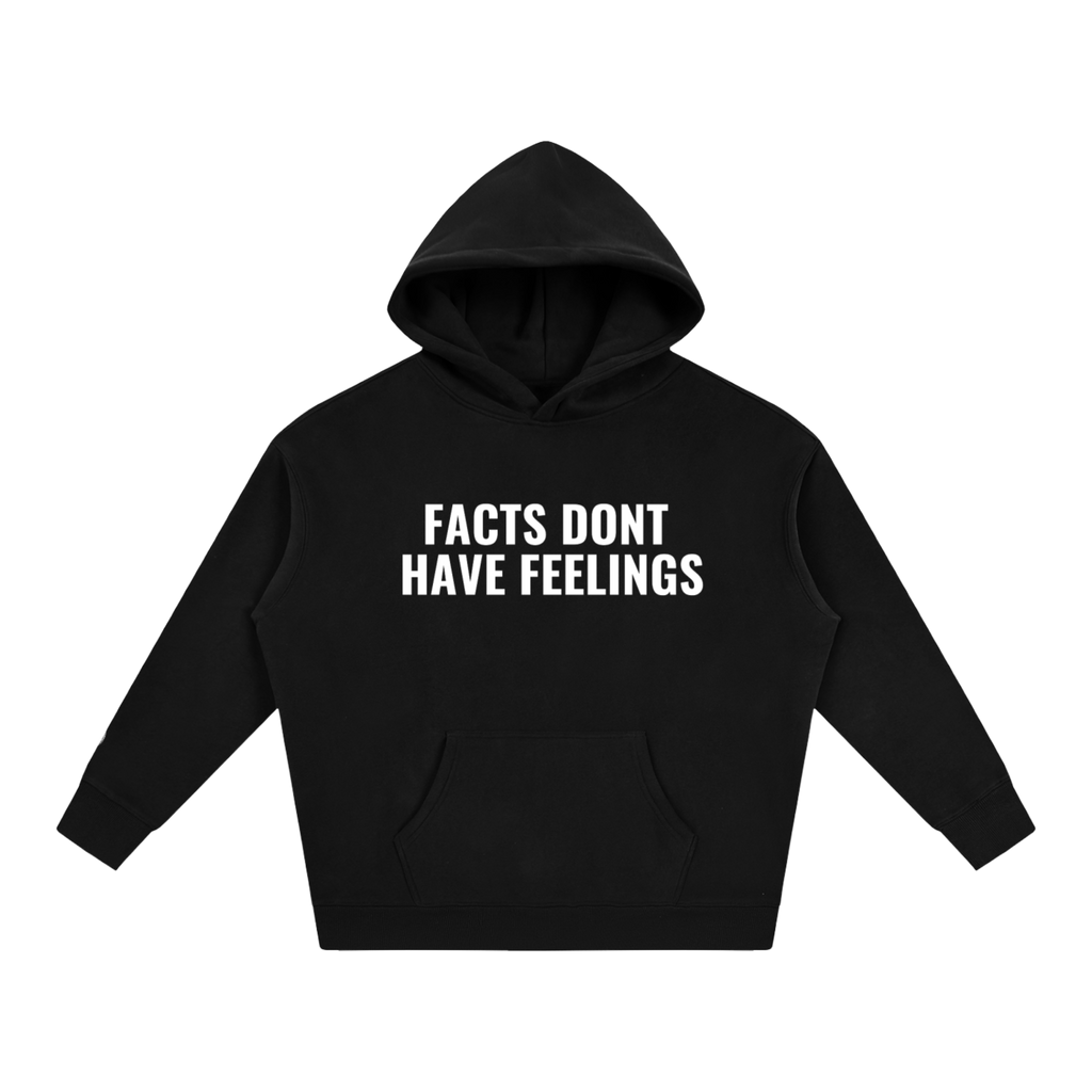 FACTS DONT HAVE FEELINGS HOODIE - BLACK