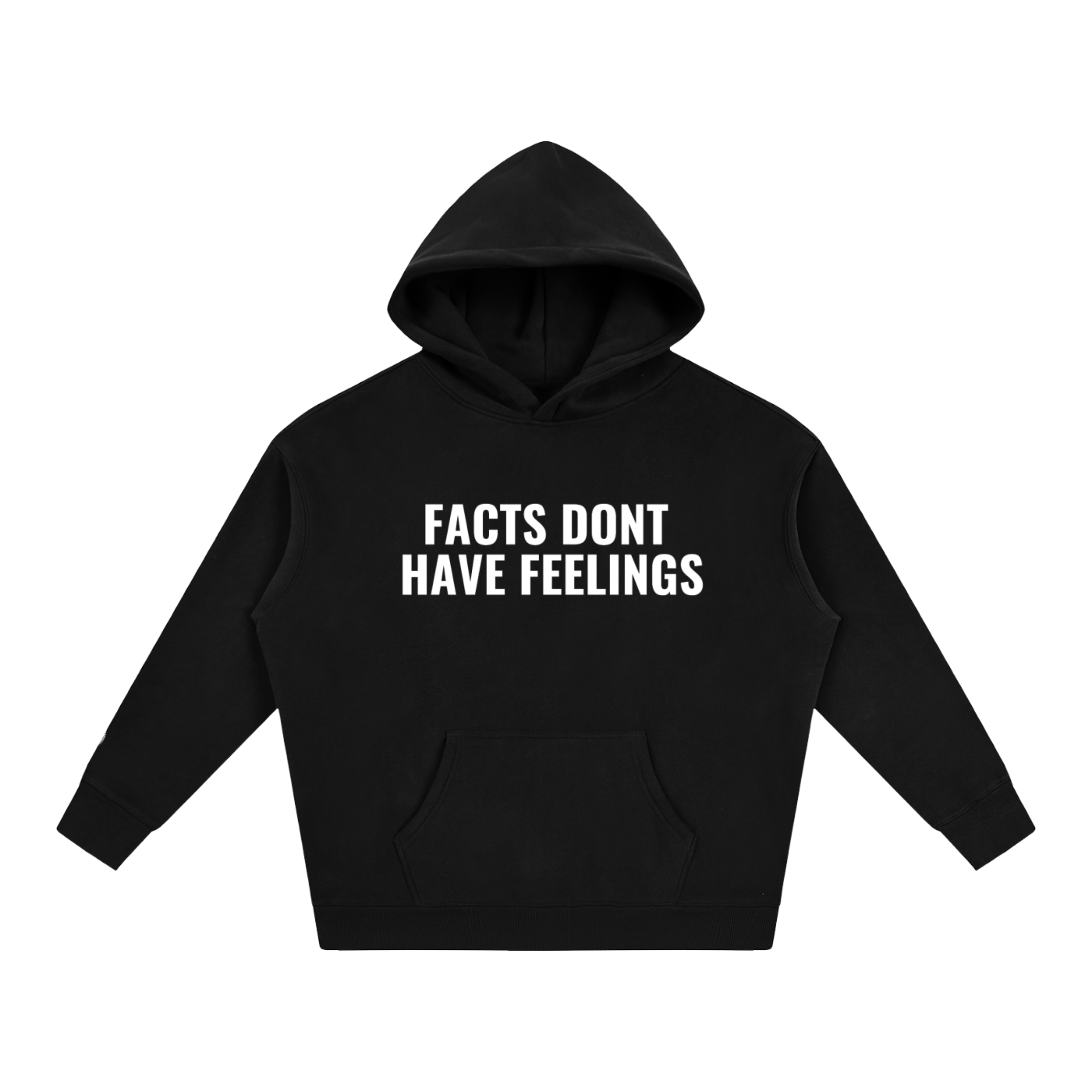 FACTS DONT HAVE FEELINGS HOODIE - BLACK